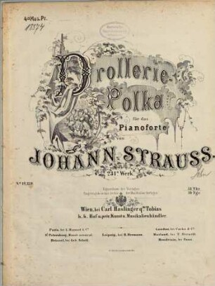 Drollerie-Polka : für das Pianoforte ; 231s Werk