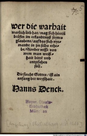 Wer die warheit warlich lieb hat, mag sich hierin brüfen im erkandtnuß seynes glaubens