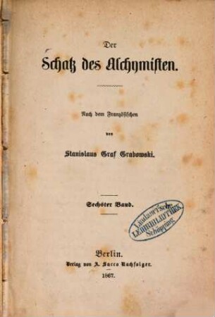 Der Schatz des Alchymisten, 6