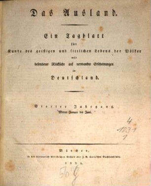Das Ausland : Wochenschrift für Erd- und Völkerkunde. 4, 1. 1831