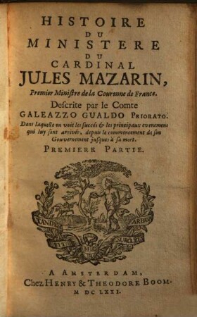 Histoire Du Ministere Du Cardinal Jules Mazarin, Premier Ministre de la Couronne de France, 1