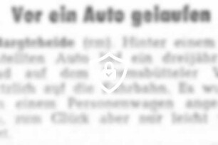 Vor ein Auto gelaufen