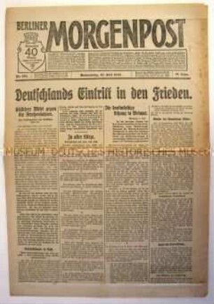 Tageszeitung "Berliner Morgenpost" zur Ratifizierung des Versailler Vertrages durch die Nationalversammlung