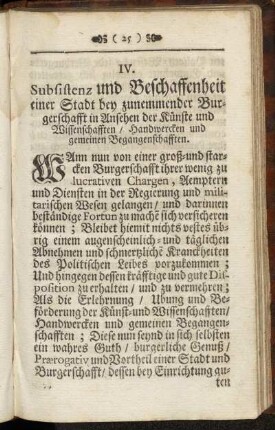 IV. Subsistenz und Beschaffenheit einer Stadt bey zunemmender Burgerschafft in Ansehen der Künste und Wissenschafften/ Handwercken und gemeinen Begangenschafften.