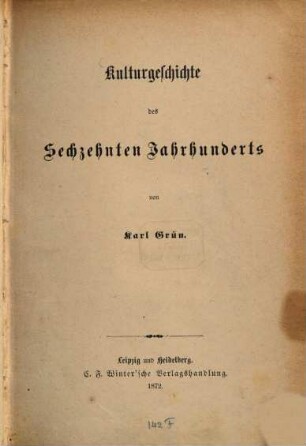 Kulturgeschichte des sechzehnten Jahrhunderts