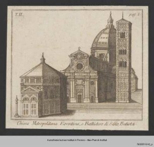 Follini, Vincenzo und Rastrelli, Modesto, Firenze antica, e moderna illustrata : Florentiner Dom mit Fassadengestaltung von Ercole Graziani (1689), Campanile und Baptisterium
