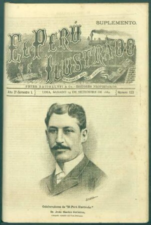 [Retrato de] Dr. Jesús Sánchez Gutiérrez. : Abogado notable del Foro Peruano. [Colaboradores de "El Perú Ilustrado."]