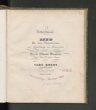 Nichts Schöneres : Lied für eine Singstimme mit Begleitung des Pianoforte ; op. 57 ; für Alt od. Bariton