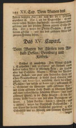 Das XV. Capitel. Vom Wapen der Fürsten von Anhalt-Dessau/ Bernburg und Köthen