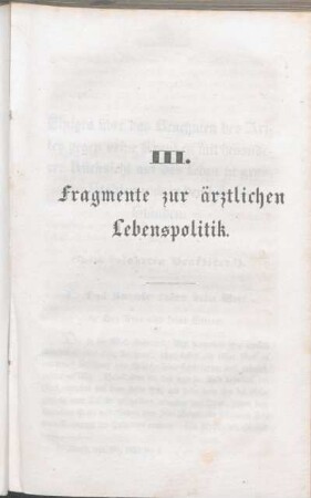 III. Fragmente zur ärztlichen Lebenspolitik.