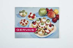Gervais - weil er so gut schmeckt