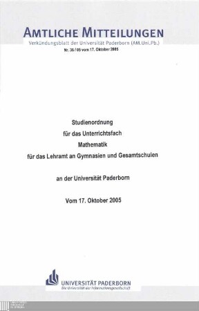 Studienordnung für das Unterrichtsfach Mathematik für das Lehramt an Gymnasien und Gesamtschulen an der Universität Paderborn : vom 17. Oktober 2005