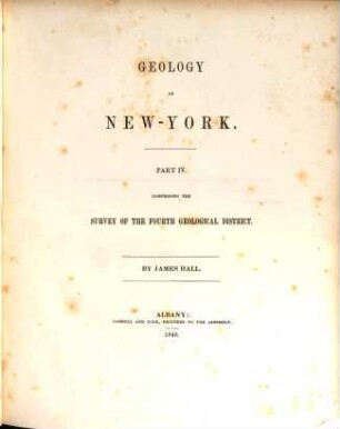 Geology of New-York. [4], Part IV comprising the survey of the fourth geological district