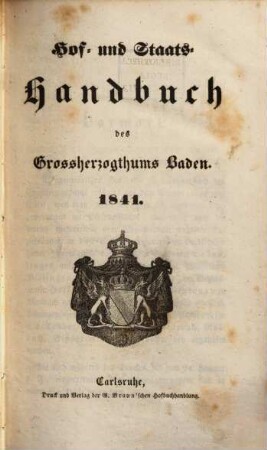 Hof- und Staats-Handbuch des Grossherzogthums Baden. 1841