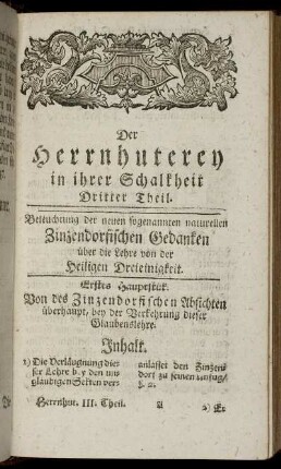 Erstes Hauptstück. Von des Zinzendorfischen Absichten überhaupt, bey der Verkehrung dieser Glaubenslehre.
