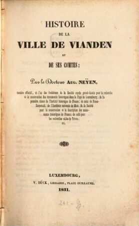 Histoire de la ville de Vianden et de ses comtes