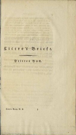 Cicero's Briefe. Drittes Buch.