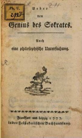 Ueber den Genius des Sokrates : Auch eine philosophische Untersuchung