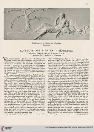Das Schlosstheater in München : Architekt: Oswald Schuller, München, B. D. A., Bildhauer: Knut Anderson, München