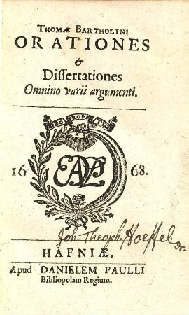 Thomae Bartholini Orationes & Dissertationes Omnino varii argumenti