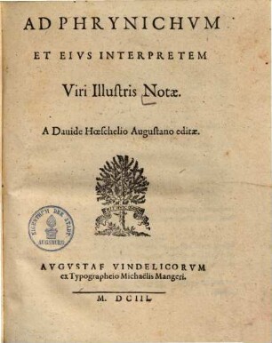 Ad Phrynichum et eius interpretem viri illustris notae