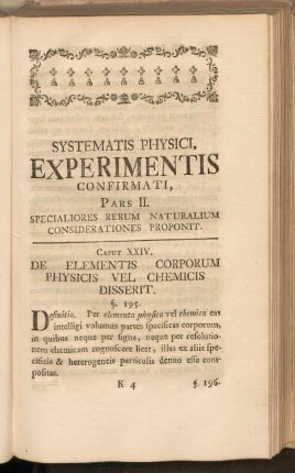 Caput XXIV. De Elementis Corporum Physicis Vel Chemicis Disserit