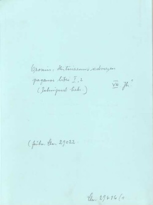 Historia adversus paganos (Palimpsest) - BSB Clm 29416(1