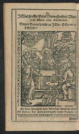 11. Jesus straffet Petri Vermessenheit/ ...
