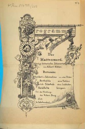 Programm A.G.V.M. Der Massenmord. blutig-historische Schauertragödie von Albert Kösler ...