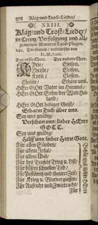 XXIII. Klag- und Trost-Lieder/ in Creutz/ Verfolgung und allgemeinen schweren Land-Plagen.