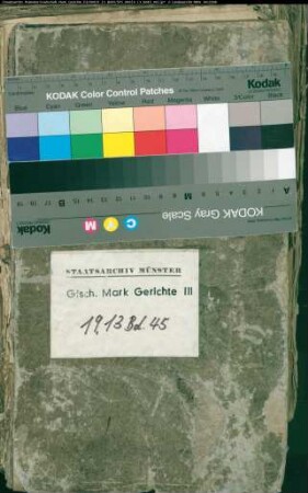 Belege zum Hypothekenbuch des Hochgerichts Schwelm Bd. 45
