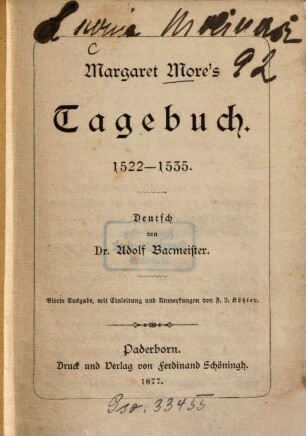 Margaret More's Tagebuch : 1522 - 1535. Dt. v. Adolf Bacmeister