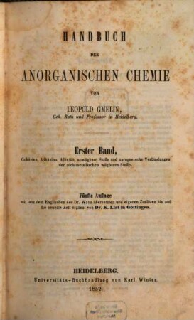 Handbuch der anorganischen Chemie, 1. Cohäsion, Adhäsion, Affinität, unwägbare Stoffe und unorganische Verbindungen der nichtmetallischen wägbaren Stoffe