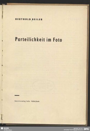 Parteilichkeit im Foto