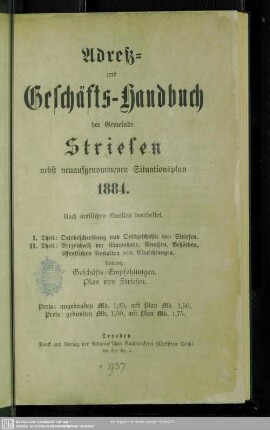 1884: Adreß- und Geschäfts-Handbuch der Gemeinde Striesen : nebst neuaufgenommenen Situationsplan