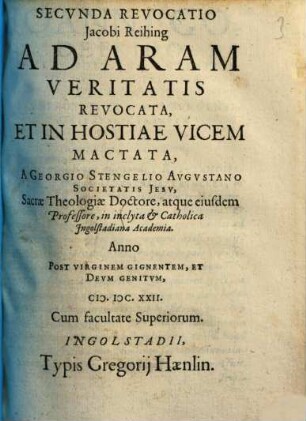 Secvnda Revocatio Jacobi Reihing Ad Aram Veritatis Revocata, Et In Hostiae Vicem Mactata