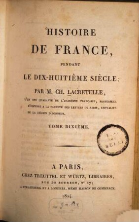 Histoire de France, pendant le dix-huitième siècle, 10