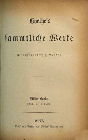 Goethe's sämmtliche Werke : in fünfundvierzig Bänden, 11