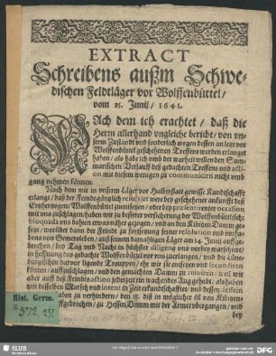 Extract Schreibens außm Schwedischen Feldtläger vor Wolffenbüttel, vom 25. Junii, 1641