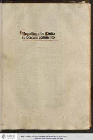 Augustinus de civitate dei cum commento.