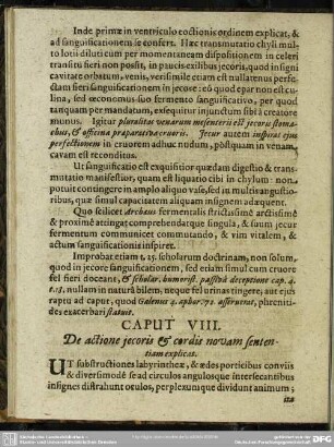 Caput VIII. De actione jecoris & cordis novam sententiam explicat
