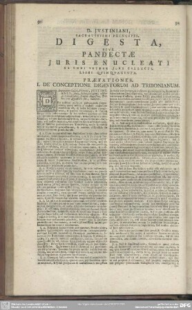 D. Iustiniani Sacratissimi Principis, Digesta, Sive Pandectae Iuris Enucleati Ex Omni Vetere Iure Collecti. Libri Quinquaginta