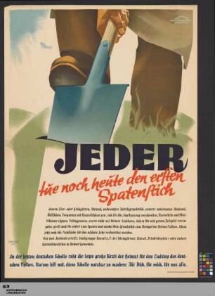 Jeder tue noch heute den ersten Spatenstich