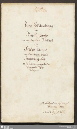 Kurze Beschreibung des Kunstgezeugs in vorzüglicher Rücksicht des Feldgestänges bey dem Berggebäude Henneberg Erbst: in der Johanngeorgenstädter Bergamts-Refier gelegen - 17.7160 4.