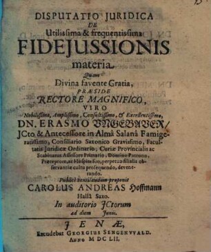 Disputatio Iuridica De Utilissima & frequentissima Fideiussionis materia