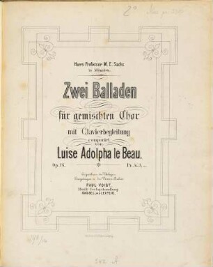 2 Balladen : für gem. Chor mit Clavierbegl. ; op. 16