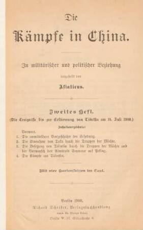 H. 2: (Die Ereignisse bis zur Erstürmung von Tiëntsin am 14. Juli 1900) : mit 4 Kartenskizzen im Text
