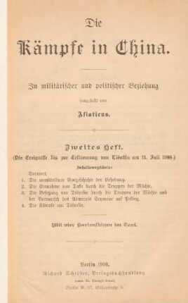 H. 2: (Die Ereignisse bis zur Erstürmung von Tiëntsin am 14. Juli 1900) : mit 4 Kartenskizzen im Text