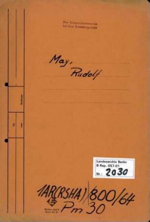 Personenheft Rudolf May (*13.11.1909), Assessor und SS-Sturmbannführer