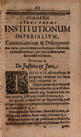 Synopsis Institutionum Imperialium : Convenientiam & Discrepantiam Juris, qvo in Imperio Romano-Germanico hodie utimur, per interjectas notas succincte exhibens
